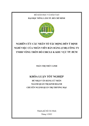Khóa luận tốt nghiệp quản trị kinh doanh nghiên cứu các nhân tố tác động đến ý định nghỉ việc của nhân viên bán hàng csr công ty tnhh vòng tròn đỏ circle k khu vực tp hcm