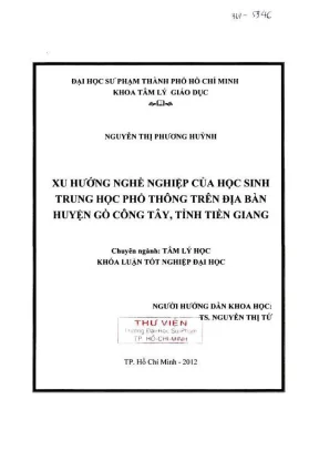 Khóa luận tốt nghiệp tâm lý học xu hướng nghề nghiệp của học sinh trung học phổ thông trên địa bàn huyện gò công tây tỉnh tiền giang