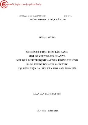 Nghiên cứu đặc điểm lâm sàng một số yếu tố liên quan và kết quả điều trị bệnh vảy nến thông thường bằng thuốc bôi acid salicylic tại bệnh viện da liễu cần thơ năm 2018 2020