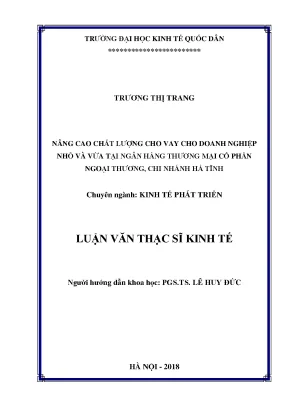 Nâng cao chất lượng cho vay cho doanh nghiệp nhỏ và vừa tại ngân hàng thương mại cổ phần ngoại thương chi nhánh hà tĩnh