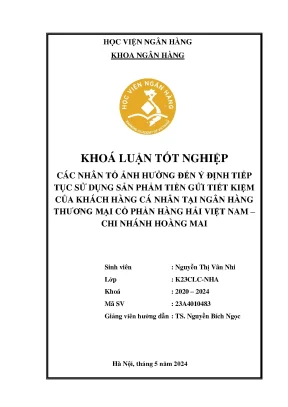 Khóa luận tốt nghiệp ngân hàng các nhân tố ảnh hưởng đến ý định tiếp tục sử dụng sản phẩm tiền gửi tiết kiệm của khách hàng cá nhân tại ngân hàng thương mại cổ phần hàng hải việt nam chi nhánh hoàng mai