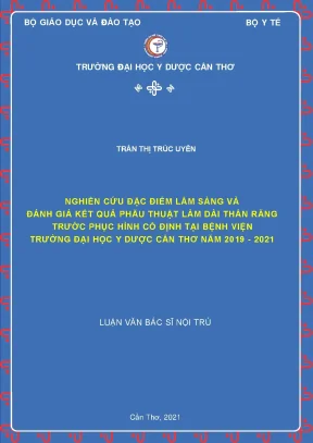 Nghiên cứu đặc điểm lâm sàng và đánh giá kết quả phẫu thuật làm dài thân răng trước phục hình cố định tại bệnh viện trường đại học y dược cần thơ năm 2019 2021