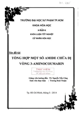 Khóa luận tốt nghiệp hóa học tổng hợp một số amide chứa dị vòng 3 aminocoumarin