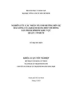 Khóa luận tốt nghiệp quản trị kinh doanh nghiên cứu các nhân tố ảnh hưởng đến sự hài lòng của khách hàng đối với dòng sản phẩm iphone khu vực quận 1 tp hcm