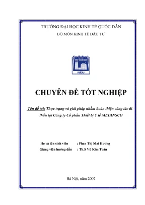 Chuyên đề tốt nghiệp thực trạng và giải pháp nhằm hoàn thiện công tác đấu thầu tại công ty cổ phần thiết bị y tế medinsco