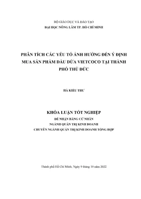 Khóa luận tốt nghiệp quản trị kinh doanh phân tích các yếu tố ảnh hưởng đến ý định mua sản phẩm dầu dừa vietcoco tại thành phố thủ đức