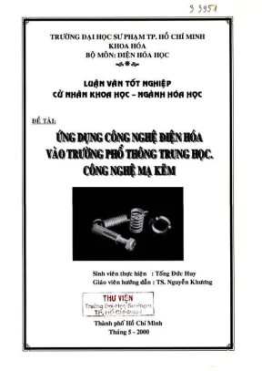 Khóa luận tốt nghiệp hóa học ứng dụng công nghệ điện hóa vào trường phổ thông trung học công nghệ mạ kẽm
