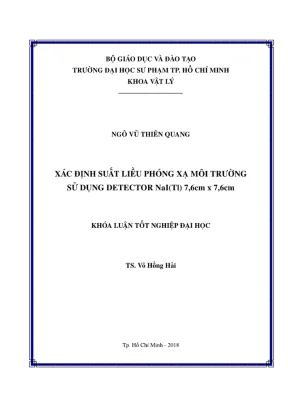 Khóa luận tốt nghiệp vật lý xác định suất liều phóng xạ môi trường sử dụng detector nalt1 7 6cm x 7 6cm