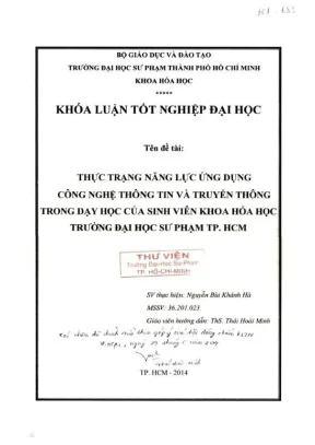Khóa luận tốt nghiệp hóa học thực trạng năng lực ứng dụng công nghệ thông tin và truyền thông trong dạy học của sinh viên khoa hóa học trường đại học sư phạm tp hcm