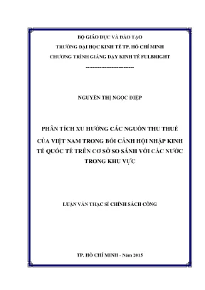 Phân tích xu hướng các nguồn thu thuế của việt nam trong bối cảnh hội nhập kinh tế quốc tế trên cơ sở so sánh với các nước trong khu vực