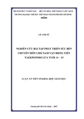 Nghiên cứu xây dựng hệ thống bài tập phát triển sức bền chuyên môn cho nam vận động viên taekwondo lứa tuổi 14 1`