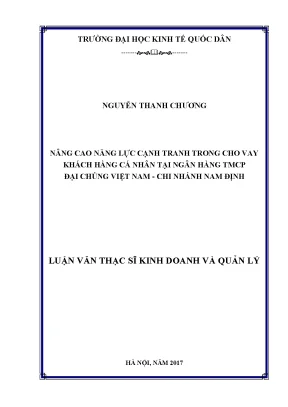 Nâng cao năng lực cạnh tranh trong cho vay khách hàng cá nhân tại ngân hàng tmcp đại chúng việt nam chi nhánh nam định