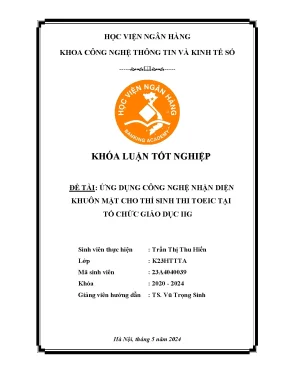 Khóa luận tốt nghiệp công nghệ thông tin ứng dụng công nghệ nhận diện khuôn mặt cho thí sinh thi toeic tại tổ chức giáo dục iig