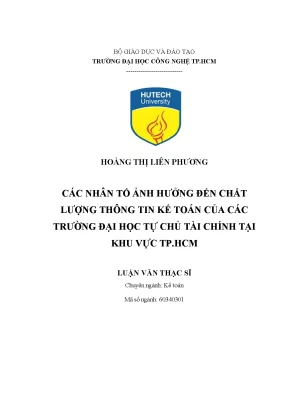 Các nhân tố ảnh hưởng đến chất lượng thông tin kế toán của các trường đại học tự chủ tài chính tại khu vực tp hcm