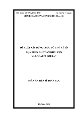 Đề xuất xây dựng lược đồ chữ ký số dựa trên bài toán khai căn và logarit rời rạc