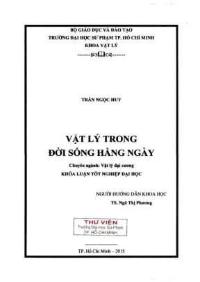 Khóa luận tốt nghiệp vật lý vật lý trong đời sống hằng ngày