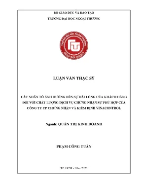 Các nhân tố ảnh hưởng đến sự hài lòng của khách hàng đối với chất lượng dịch vụ chứng nhận sự phù hợp của công ty cp chứng nhận và kiểm định vinacontrol