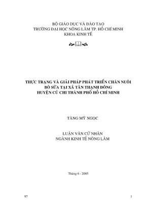 Khóa luận tốt nghiệp kinh tế nông lâm thực trạng và giải pháp phát triển chăn nuôi bò sữa tại xã tân thạnh đông huyện củ chi thành phố hồ chí minh