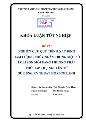 Khóa luận tốt nghiệp hóa học nghiên cứu quy trình xác định hàm lượng thủy ngân trong một số loại son môi bằng phương pháp phổ hấp thụ nguyên tử sử dụng kỹ thuật hóa hơi lạnh