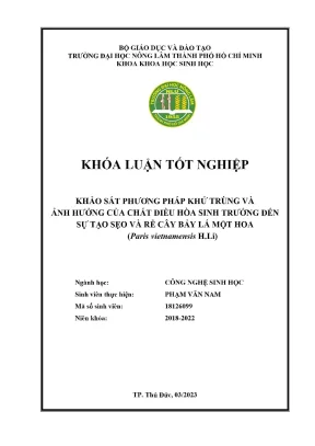 Khóa luận tốt nghiệp công nghệ sinh học khảo sát phương pháp khử trùng và ảnh hưởng của chất điều hòa sinh trưởng đến sự tạo sẹo và rễ cây bảy lá một hoa paris vietnamensis h li