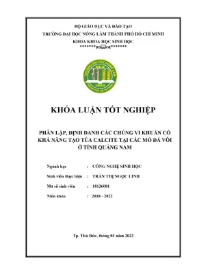 Khóa luận tốt nghiệp công nghệ sinh học phân lập định danh các chủng vi khuẩn có khả năng tạo tủa calcite tại các mỏ đá vôi ở tỉnh quảng nam