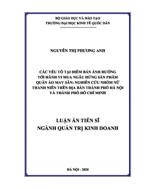 Các yếu tố tại điểm bán hàng ảnh hưởng tới hành vi mua ngẫu hứng sản phẩm quần áo may sẵn nghiên cứu nhóm nữ thanh niên trên địa bàn thành phố hà nội và thành phố hồ chí minh