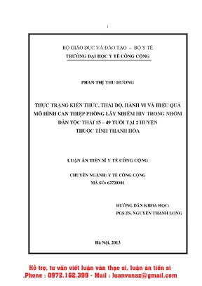 La20 090 thực trạng kiến thức thái độ hành vi và hiệu quả mô hình can thiệp phòng lây nhiễm hiv trong nhóm dân tộc thái 15 49 tuổi tại 2 huyện thuộc tỉnh thanh hóa