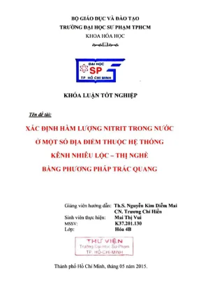 Khóa luận tốt nghiệp hóa học xác định hàm lượng nitrit trong nước ở một số địa điểm thuộc hệ thống kênh nhiêu lộc thị nghè bằng phương pháp trắc quang