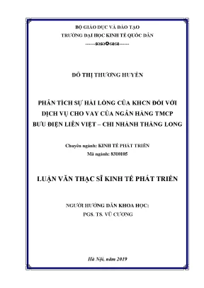 Phân tích sự hài lòng của khách hàng cá nhân đối với dịch vụ cho vay của ngân hàng tmcp bưu điện liên việt chi nhánh thăng long