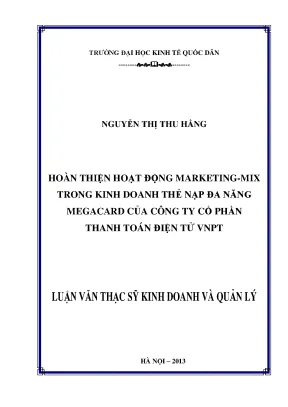 Hoàn thiện hoạt động marketing mix trong kinh doanh thẻ nạp đa năng megacard của công ty cổ phần thanh toán điện tử vnpt