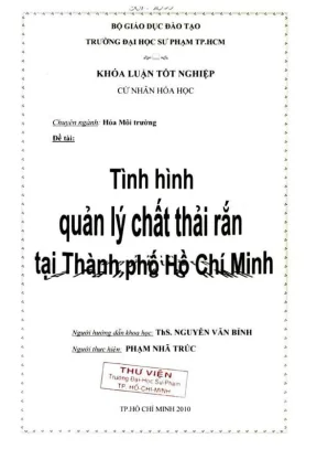 Khóa luận tốt nghiệp hóa học tình hình quản lý chất thải rắn tại thành phố hồ chí minh
