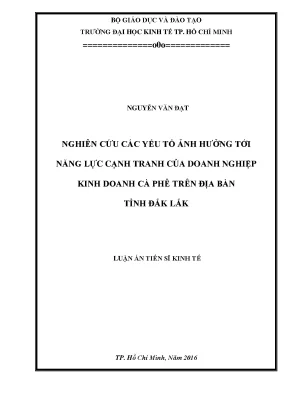 Nghiên cứu các yếu tố ảnh hưởng tới năng lực cạnh tranh của doanh nghiệp kinh doanh cà phê trên địa bàn tỉnh đắk lắk