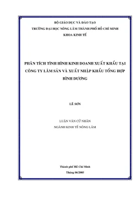 Khóa luận tốt nghiệp kinh tế nông lâm phân tích tình hình kinh doanh xuất khẩu tại công ty lâm sản và xuất nhập khẩu tổng hợp bình dương
