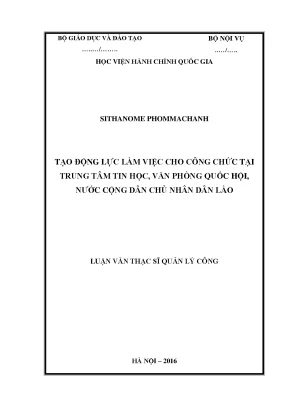 Tạo động lực làm việc cho công chức tại trung tâm tin học văn phòng quốc hội chdcnd lào 2