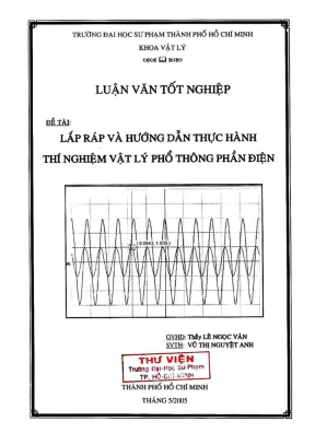 Khóa luận tốt nghiệp vật lý lắp ráp và hướng dẫn thực hành thí nghiệm vật lý phổ thông phần điện