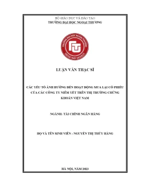 Các yếu tố ảnh hưởng đến hoạt động mua lại cổ phiếu của các công ty niêm yết trên thị trường chứng khoán việt nam