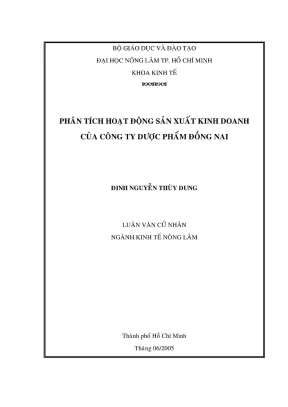 Khóa luận tốt nghiệp kinh tế nông lâm phân tích hoạt động sản xuất kinh doanh của công ty dược phẩm đồng nai