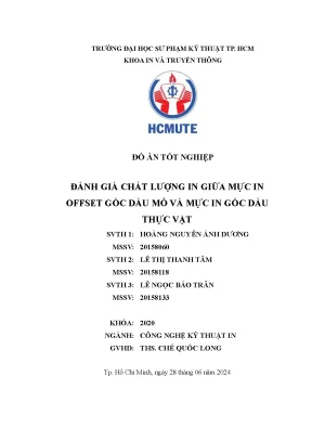 Đồ án tốt nghiệp đánh giá chất lượng in giữa mực in offset gốc dầu mỏ và mực in gốc dầu thực vật