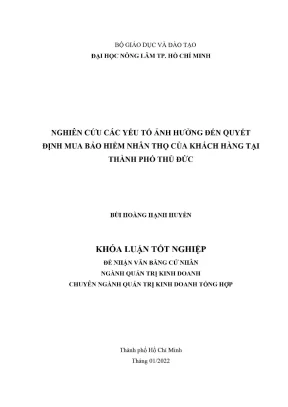 Khóa luận tốt nghiệp quản trị kinh doanh nghiên cứu các yếu tố ảnh hưởng đến quyết định mua bảo hiểm nhân thọ của khách hàng tại thành phố thủ đức