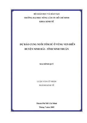 Khóa luận tốt nghiệp kinh tế dự báo cung nuôi tôm sú ven biển huyện ninh hải tỉnh ninh thuận