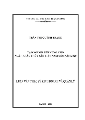 Tạo nguồn bền vững cho xuất khẩu thuỷ sản việt nam đến năm 2020