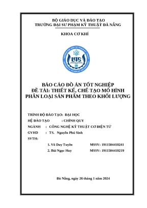 Báo cáo đồ án tốt nghiệp đề tài thiết kế chế tạo mô hình phân loại sản phẩm theo khối lượng