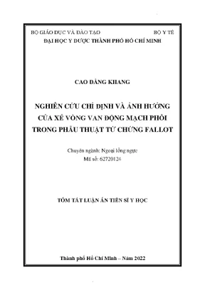 Nghiên cứu chỉ định và ảnh hưởng của xẻ vòng van động mạch phổi trong phẫu thuật tứ chứng fallot