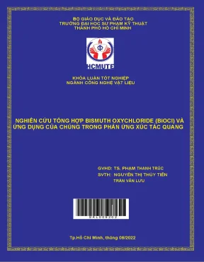 Nghiên cứu tổng hợp bismuth oxychloride bioci và ứng dụng của chúng trong phản ứng xúc tác quang