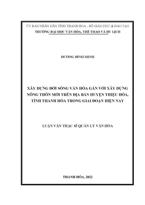 Xây dựng đời sống văn hóa gắn với xây dựng nông thôn mới trên địa bàn huyện thiệu hóa tỉnh thanh hóa trong giai đoạn hiện nay
