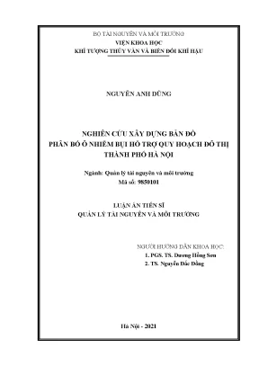 Nghiên cứu xây dựng bản đồ phân bố ô nhiễm bụi hỗ trợ quy hoạch đô thị thành phố hà nội