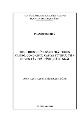 Thực hiện chính sách phát triển cán bộ công chức cấp xã từ thực tiễn tại huyện tây trà tỉnh quảng ngãi