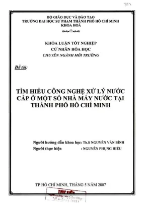 Khóa luận tốt nghiệp hóa học tìm hiểu công nghệ xử lý nước cấp ở một số nhà máy nước tại thành phố hồ chí minh