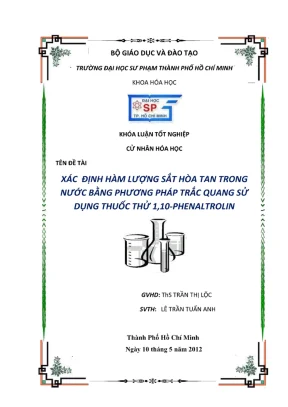 Khóa luận tốt nghiệp hóa học xác định hàm lượng sắt hòa tan trong nước bằng phương pháp trắc quang sử dụng thuốc thử 1 10 phenaltrolin