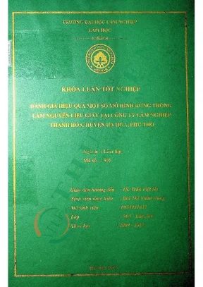 Đánh giá hiệu quả một số mô hình rừng trồng làm nguyên liệu giấy tại công ty lâm nghiệp thanh hòa huyện hạ hòa phú thọ